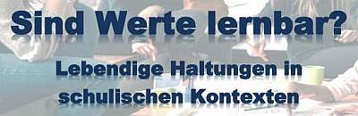 AK-Tagung - Sind Werte lernbar?