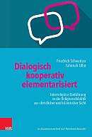Dialogisch – kooperativ – elementarisiert