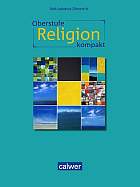 Oberstufe Religion kompakt