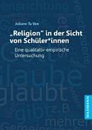Religion in der Sicht von Schüler*inneen