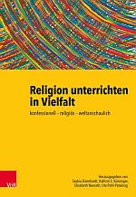 Religion unterrichten in Vielfalt