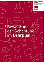 Bewahrung der Schöpfung im Lehrplan