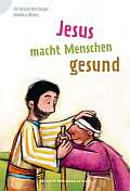 Buchtitel Jesus macht Menschen gesund