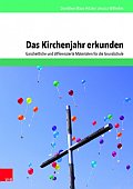 Das Kirchenjahr erkunden