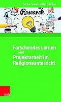 Forschendes Lernen und Projektarbeit