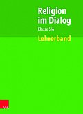 Religion im Dialog Klasse 5/6
