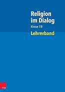 Religion im Dialog Klasse 7/8 - Lehrerband