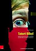 Tatort Bibel