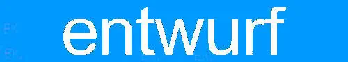 entwurf